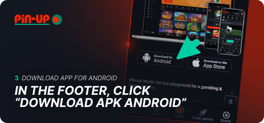 Click "Download APK Android" in the PinUp footer