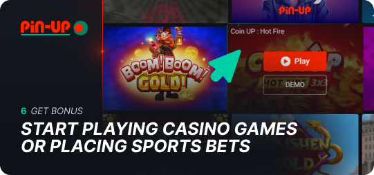 Start playing at the casino or betting to win back the Pin Up bonus