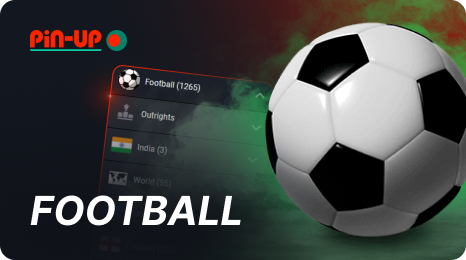 Football betting at Pin Up Bangladesh