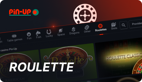 Roulette in Pin Up Bangladesh